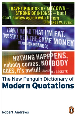 Book cover: "The New Penguin Dictionary of Modern Quotations" with quotes.