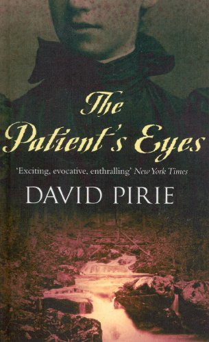 Book cover: "The Patient's Eyes" by David Pirie, with a river scene.
