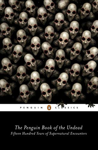 Book cover with many pale, red-eyed faces; title “The Penguin Book of the Undead”.