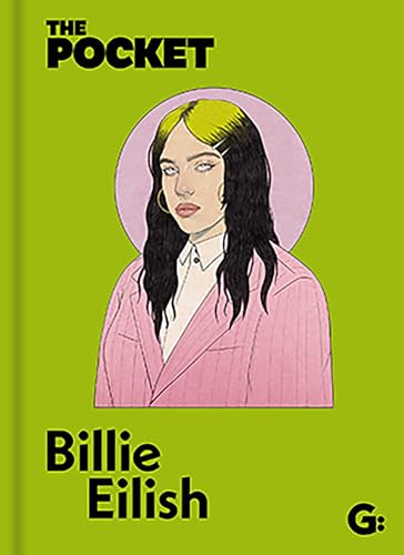 Book cover with illustrated portrait of Billie Eilish in a pink jacket.