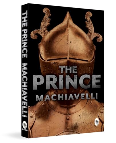 Book cover for The Prince by Machiavelli featuring a bronze knight's helmet and armor.