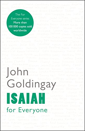 Book cover: "Isaiah for Everyone" by John Goldingay, green and white text.