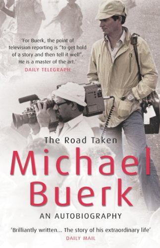 Book cover: "The Road Taken" autobiography by Michael Bueark, with photo of journalist.