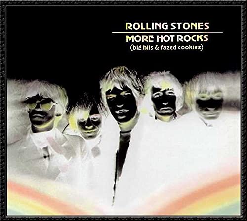 The Rolling Stones “More Hot Rocks” CD cover with band members’ portraits.