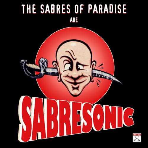 Album cover for "Sabresonic" by The Sabres Of Paradise, featuring a cartoon face.