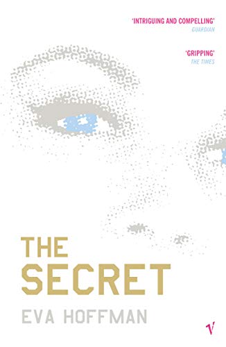 Book cover: "The Secret" by Eva Hoffman, featuring a close-up of an eye.