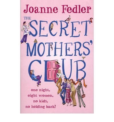 Book cover: "The Secret Mothers Club" with illustrated women and a pink door.