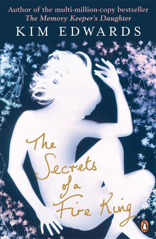 Book cover: woman in blue, title "The Secrets of a Fire King".