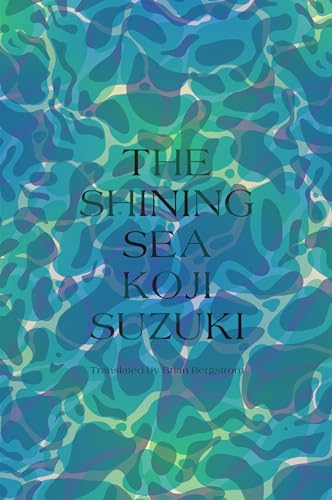 Book cover: swirling blue and green water, title “The Shining Sea.”
