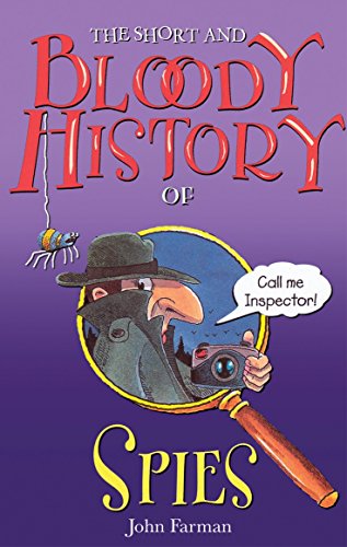 Book cover: “The Short And Bloody History Of Spies” with a cartoon spy.