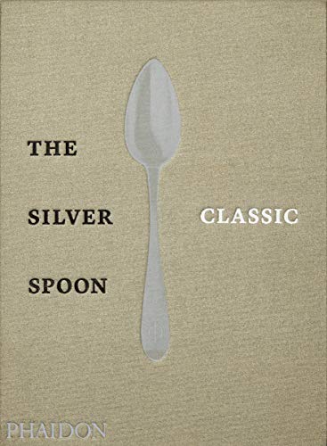 Book cover with a silver spoon illustration and text: “The Silver Spoon Classic.”