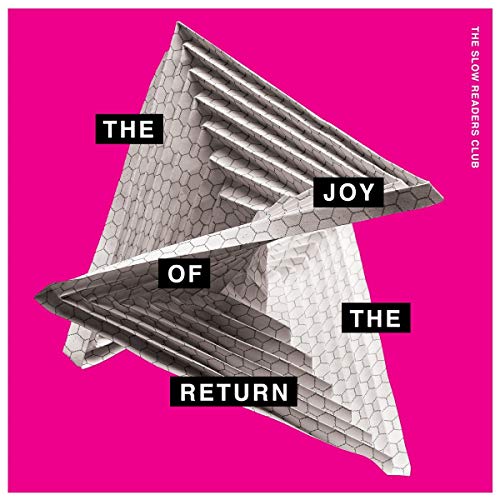 Album cover for The Slow Readers Club’s “The Joy Of The Return.”