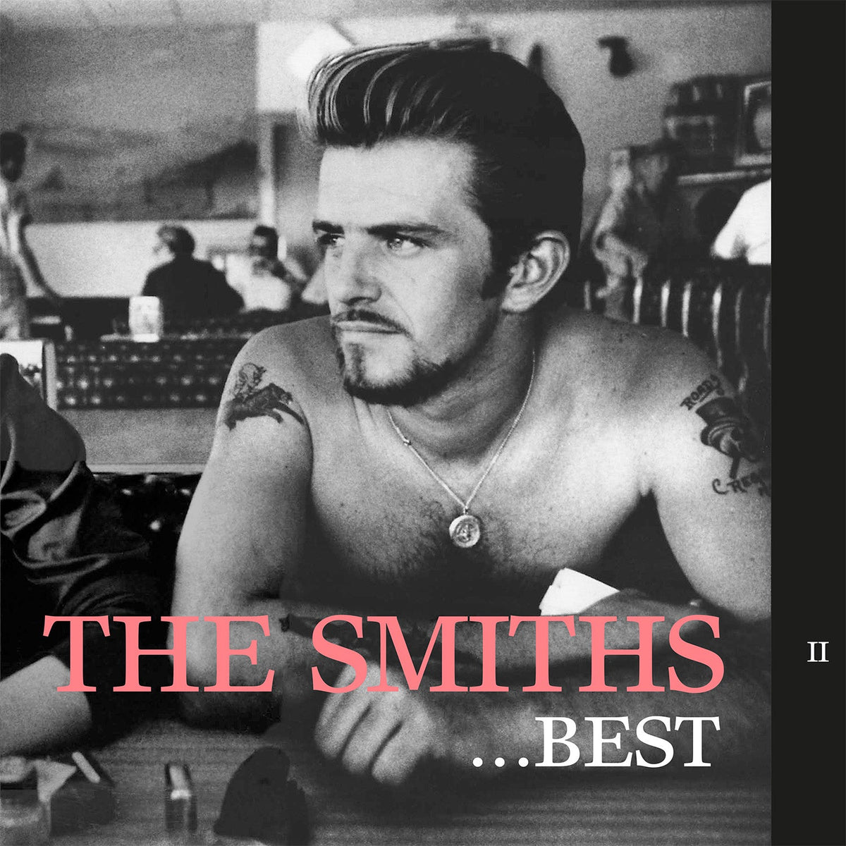 The Smiths “Best… II” CD cover featuring Morrissey in black and white.