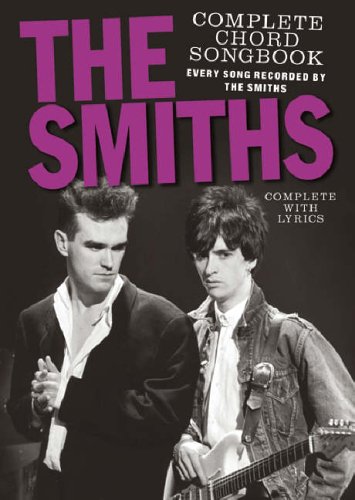 Book cover for The Smiths Complete Chord Songbook featuring a black and white photo.