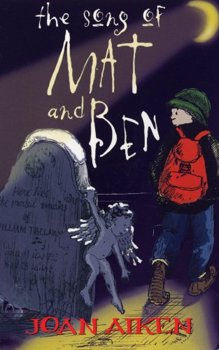 Book cover: boy with backpack, graveyard, and sketched title "The Song Of Mat And Ben".