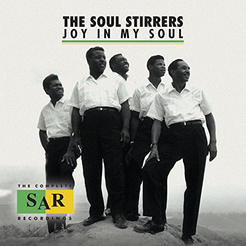 Black and white photo of The Soul Stirrers, album cover for "Joy In My Soul".