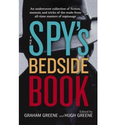Book cover: "The Spy's Bedside Book" with a shadowy figure wearing sunglasses.