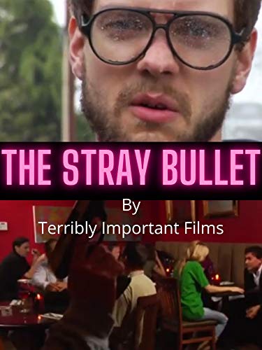 DVD cover for "The Stray Bullet" featuring a man with glasses.