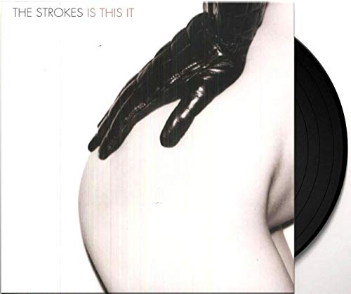 The Strokes "Is This It" vinyl record cover with a gloved arm.