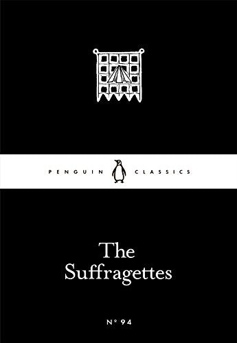 Black book cover with white text "The Suffragettes" and a banner illustration above.
