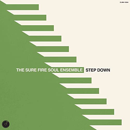 Album cover for "Step Down" by The Sure Fire Soul Ensemble, green stairs.