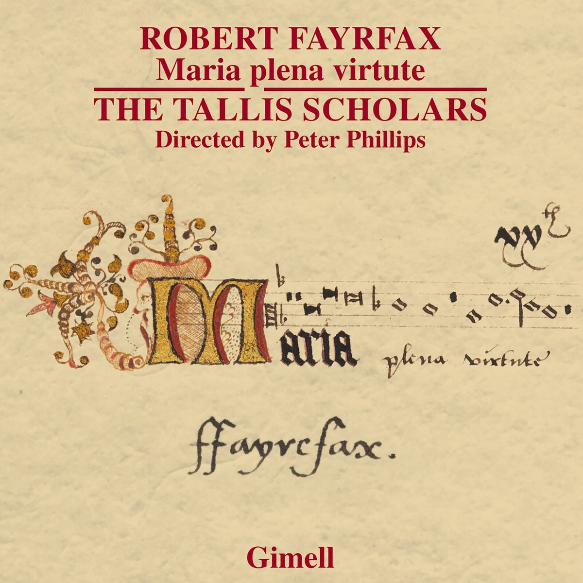 CD cover for “Maria Plena Virtute” by Fayrfax, performed by The Tallis Scholars.