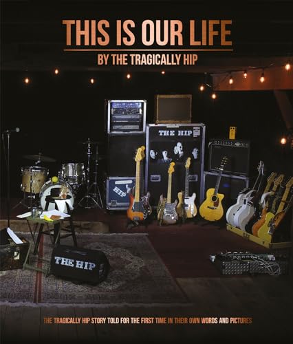 Book cover: "This Is Our Life" with musical instruments and stage equipment.