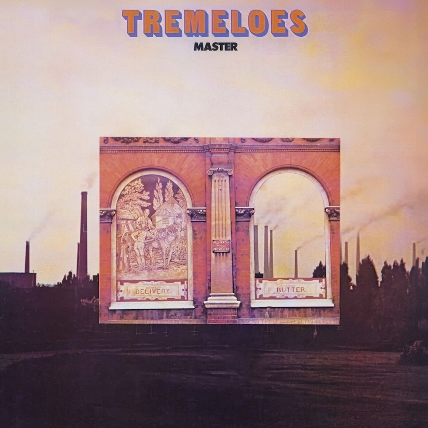 Album cover for The Tremeloes Master featuring an industrial landscape and a brick building.