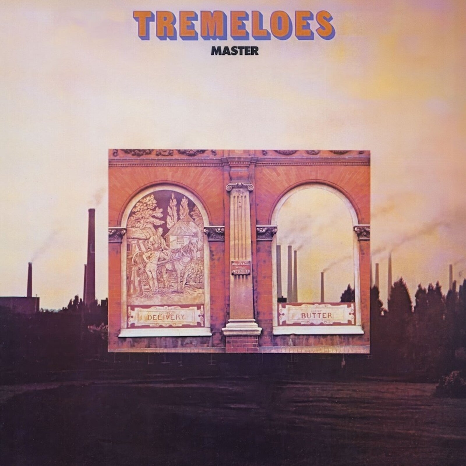 Album cover for The Tremeloes Master featuring an industrial landscape and a brick building.