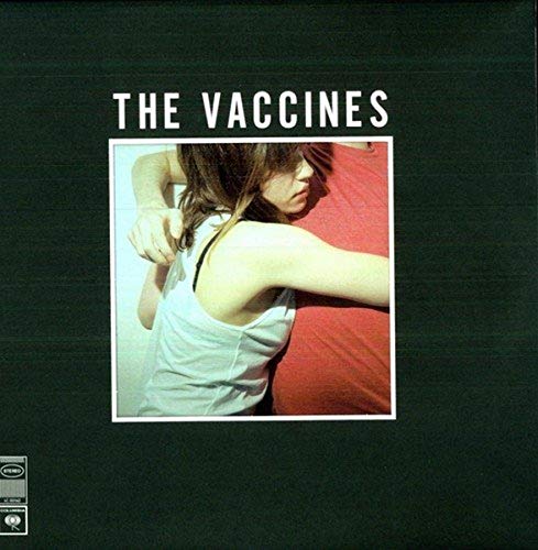 Album cover for The Vaccines, featuring a woman in a white tank top.