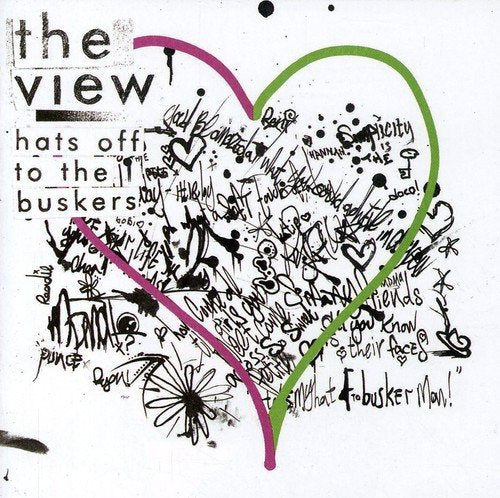CD cover for "Hats Off To The Buskers" by The View, with scribbled hearts.