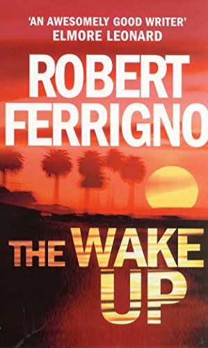 Book cover: "The Wake Up" by Robert Ferrigno, sunset palm trees.