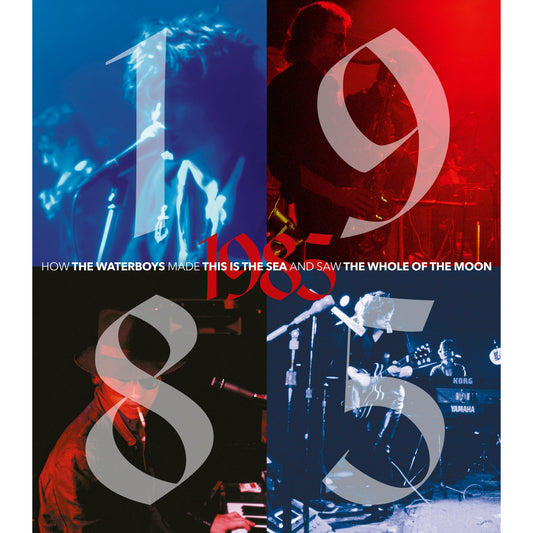 CD cover for The Waterboys’ 1985 album, featuring large numerals and band imagery.