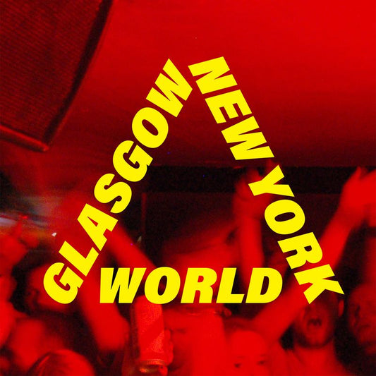 Red album cover with yellow text: "Glasgow, New York, World".