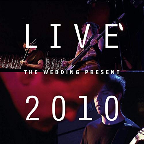 The Wedding Present band members performing live on stage, 2010 album cover.