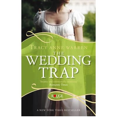 Book cover, "The Wedding Trap," featuring a woman in a Regency-era dress.