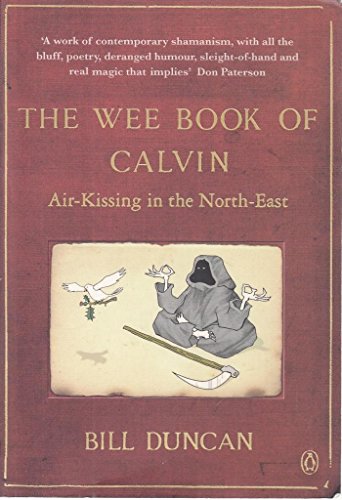 Book cover: "The Wee Book of Calvin" featuring a hooded figure and dove.