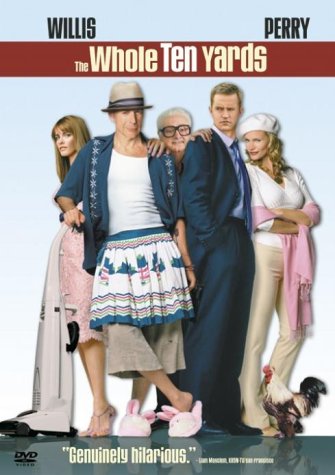 DVD cover for "The Whole Ten Yards" featuring Bruce Willis and Matthew Perry.