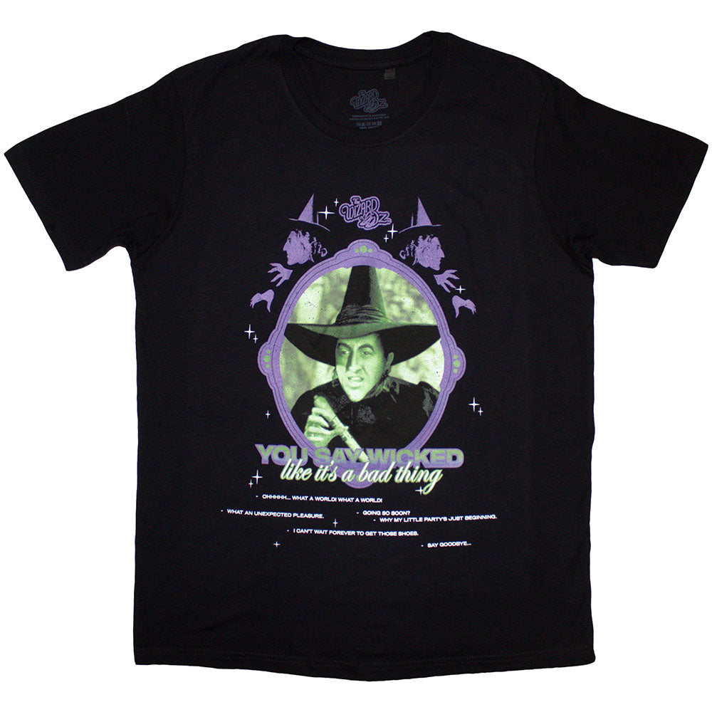 Black t-shirt with white text reading "You Say Wicked" referencing The Wizard of Oz.