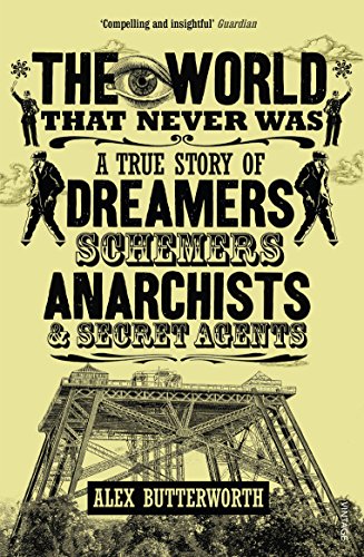 Book cover: “The World That Never Was” with an eye and tower illustration.