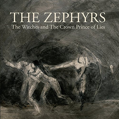 Dark, textured album cover with figures and text: "The Zephyrs.