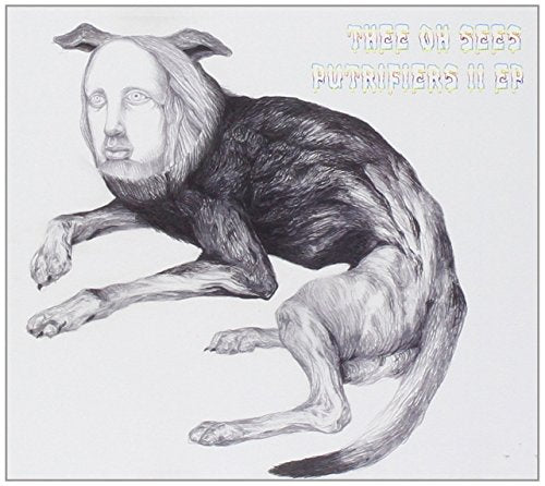Album cover for Thee Oh Sees’ Putrifiers II featuring a dog-headed human.