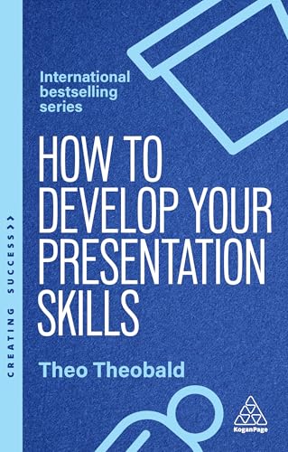 Book cover: "How to Develop Your Presentation Skills" by Theo Theobald.