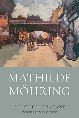 Book cover: “Mathilde Möhring” with a 19th-century street scene painting.