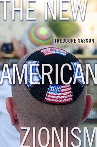 Book cover: "The New American Zionism" with a man wearing a kippah.