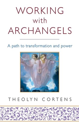 Book cover titled Working with Archangels by Theolyn Cortens featuring a painting of two angels.