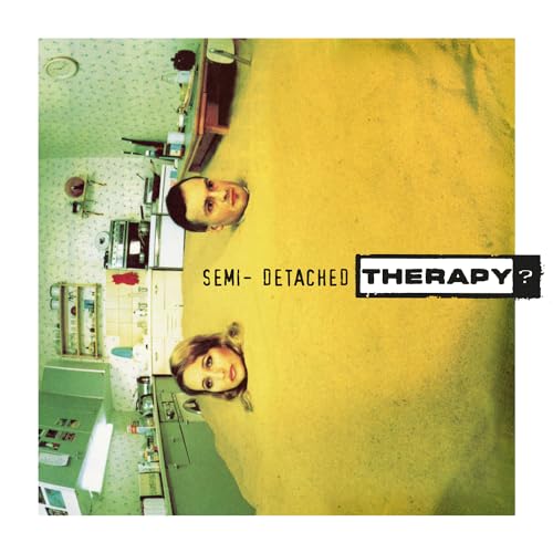 Album cover for Therapy?’s “Semi-Detached” featuring split images of faces and a kitchen.