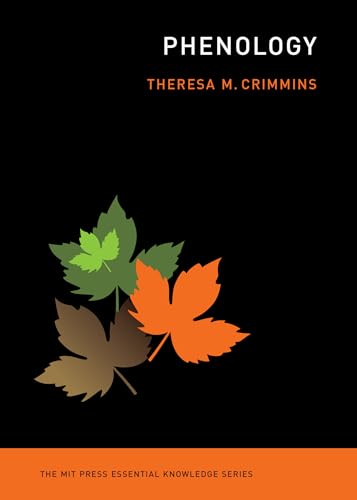 Book cover: “Phenology” by Theresa M. Crimmins with autumn leaf imagery.