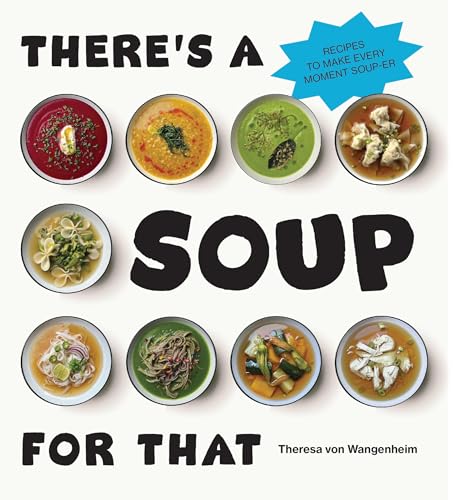 Book cover featuring eight colorful bowls of soup arranged around text.