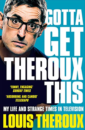 Book cover featuring Louis Theroux with bold white text on teal background.